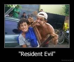 "Resident Evil" - 