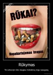 Rūkymas - Tik Lietuvoje rūko daugiau moksleivių negu suaugusių