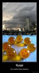 Rusai - Jau kviečia Dievą drakoną