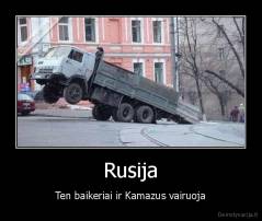 Rusija - Ten baikeriai ir Kamazus vairuoja