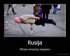 Rusija - Where amazing happens
