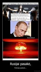 Rusijai pasakė, - Putinas padarė...