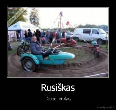 Rusiškas - Disneilendas