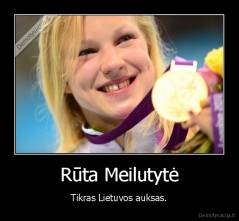 Rūta Meilutytė - Tikras Lietuvos auksas.