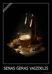 SENAS GERAS VAIZDELIS - 