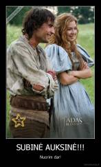 SUBINĖ AUKSINĖ!!! - Nuorim dar!