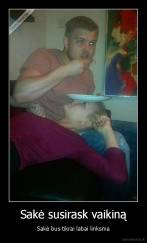 Sakė susirask vaikiną - Sakė bus tikrai labai linksma