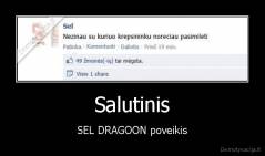 Salutinis - SEL DRAGOON poveikis