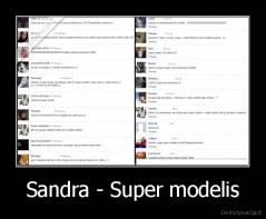 Sandra - Super modelis - 