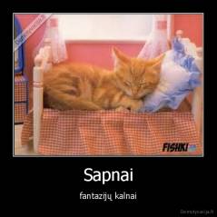 Sapnai - fantazijų kalnai