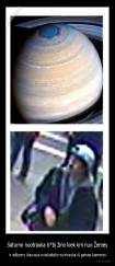 Saturno nuotrauka b*bį žino kiek km nuo Žemės - ir ieškomo žiauraus nusikaltėlio nuotrauka iš gatvės kameros
