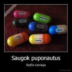 Saugok puponautus - Radžis nemiega