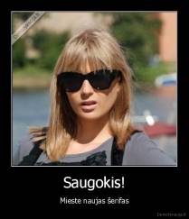 Saugokis! - Mieste naujas šerifas