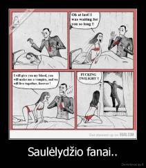 Saulėlydžio fanai.. - 