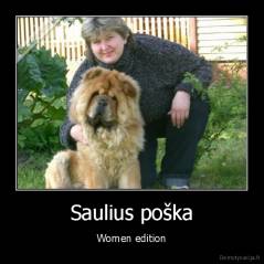 Saulius poška - Women edition