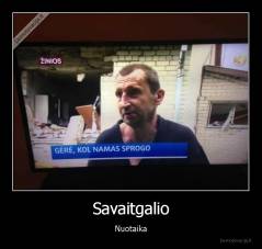 Savaitgalio - Nuotaika