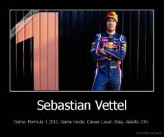 Sebastian Vettel - Game: Formula 1 2011. Game mode: Career. Level: Easy. Assists: ON 