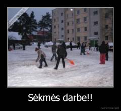 Sėkmės darbe!! - 