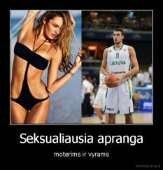 Seksualiausia apranga - moterims ir vyrams