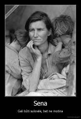 Sena - Gali būti suknelė, bet ne motina