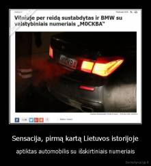 Sensacija, pirmą kartą Lietuvos istorijoje - aptiktas automobilis su išskirtiniais numeriais