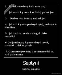 Septyni - Tinginių įsakymai