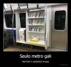Seulo metro gali - išsirinkti ir paskaityti knygą