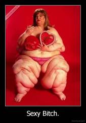 Sexy Bitch. - 