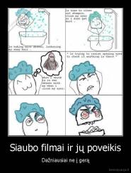 Siaubo filmai ir jų poveikis - Dažniausiai ne į gerą