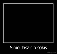 Simo Jasaicio šokis - 