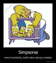 Simpsonai - viena iš priežasčių, kodėl vaikai vėluoja į mokyklą