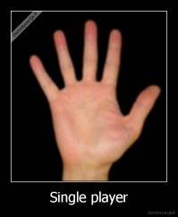 Single player - 