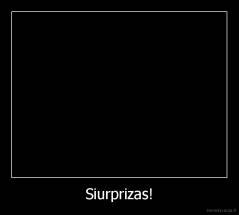 Siurprizas! - 