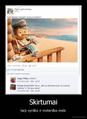 Skirtumai - tarp vyriško ir moteriško melo