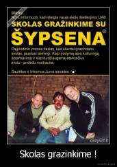 Skolas grazinkime ! - 