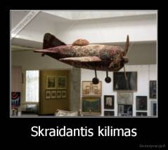 Skraidantis kilimas - 