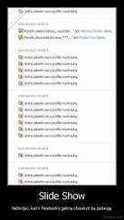 Slide Show - Nežinojau, kad ir Facebook'e galimą užsisakyti šią paslaugą