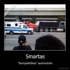 Smartas - "Kompaktiškas" automobilis