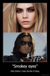 "Smokey eyes" - Kaip tikiesi ir kaip atrodai iš tiesų