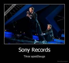 Sony Records - Tikrai apsidžiaugs