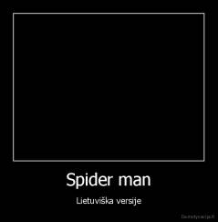 Spider man - Lietuviška versije