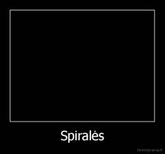 Spiralės - 