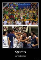 Sportas - vienija žmones