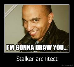 Stalker architect - 