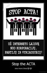 Stop the ACTA - one more time!@!@!
