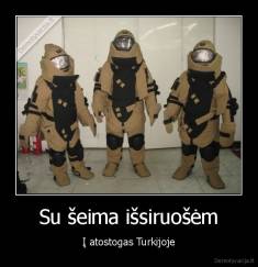 Su šeima išsiruošėm - Į atostogas Turkijoje