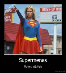 Supermenas - Moters atžvilgiu
