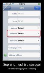Supranti, kad jau suaugai - Kai telefone visi įspėjimai numatytieji