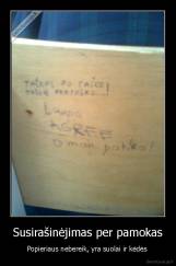 Susirašinėjimas per pamokas - Popieriaus nebereik, yra suolai ir kėdės 