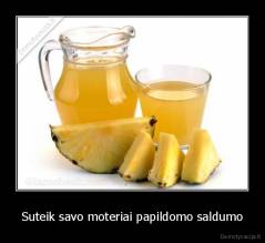 Suteik savo moteriai papildomo saldumo - 